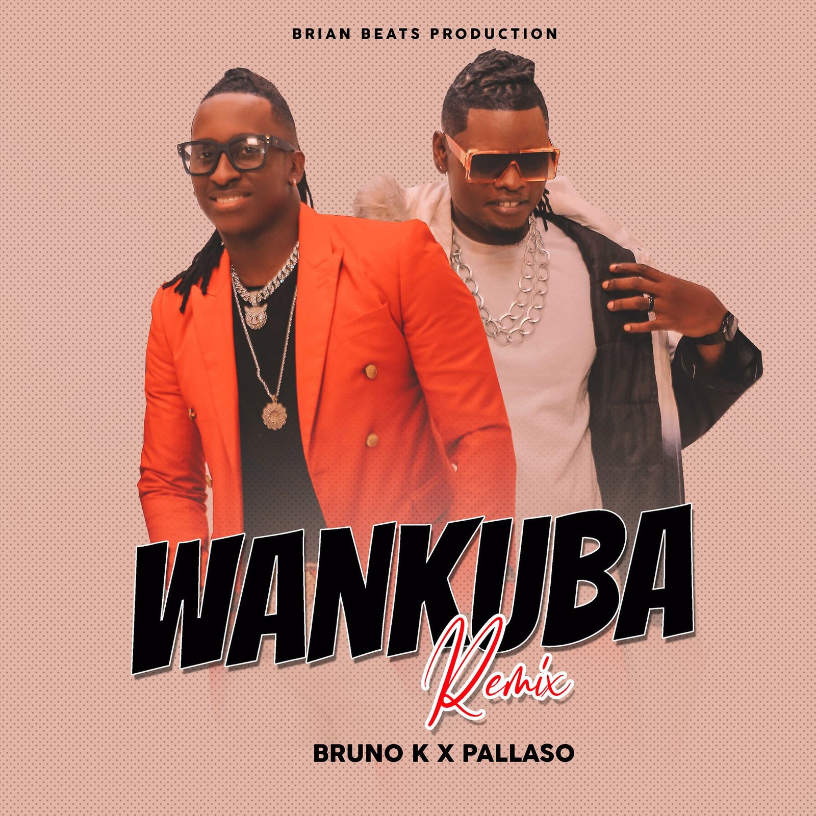 Bruno K ft.Pallaso